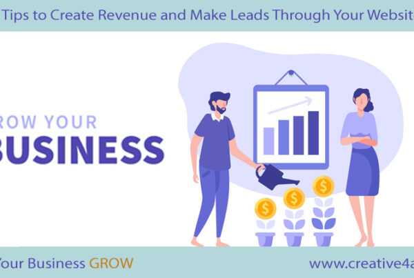 9 Tips to Create Revenue and Make Leads Through Your Website